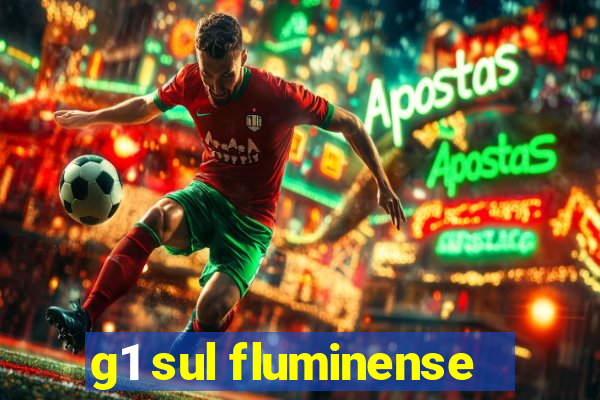 g1 sul fluminense